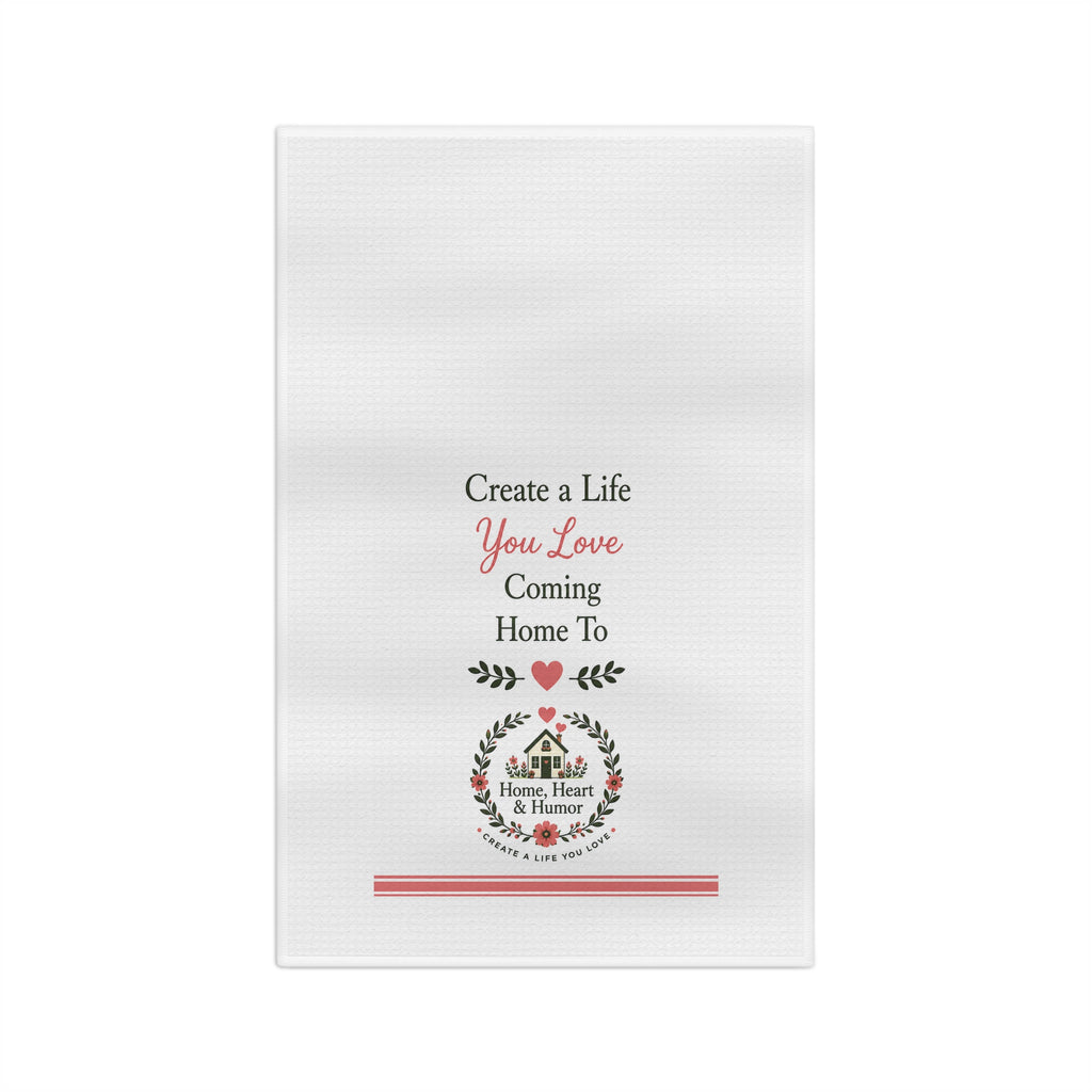 Create a Life Tea Towel