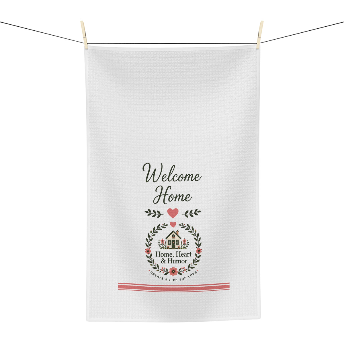 Welcome Home Tea Towel