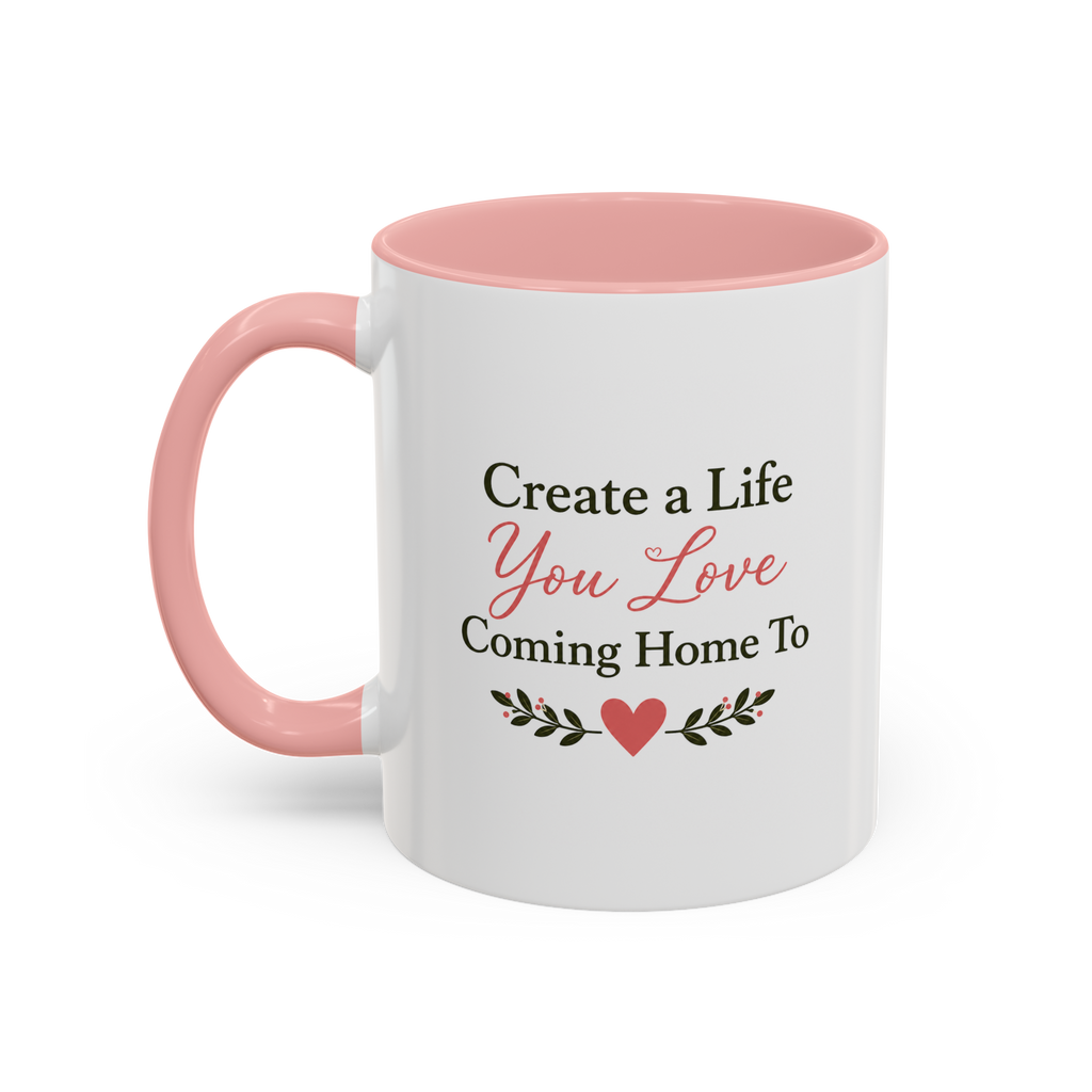 Home, Heart & Humor Accent Mug - Create a Life You Love